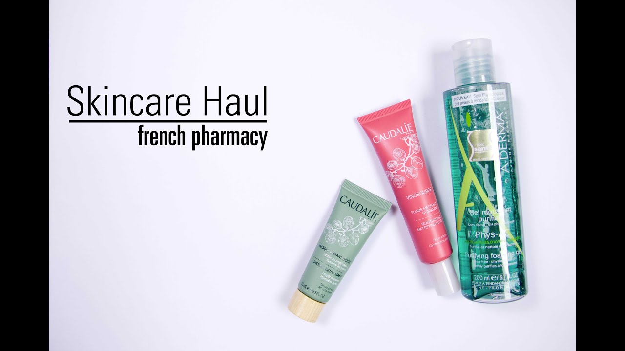 Skincare Haul, French Pharmacy || The Very French Girl