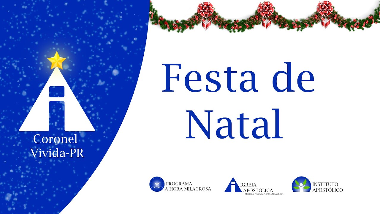 Festa de Natal - 24/12/2025 - Coronel Vivida-PR
