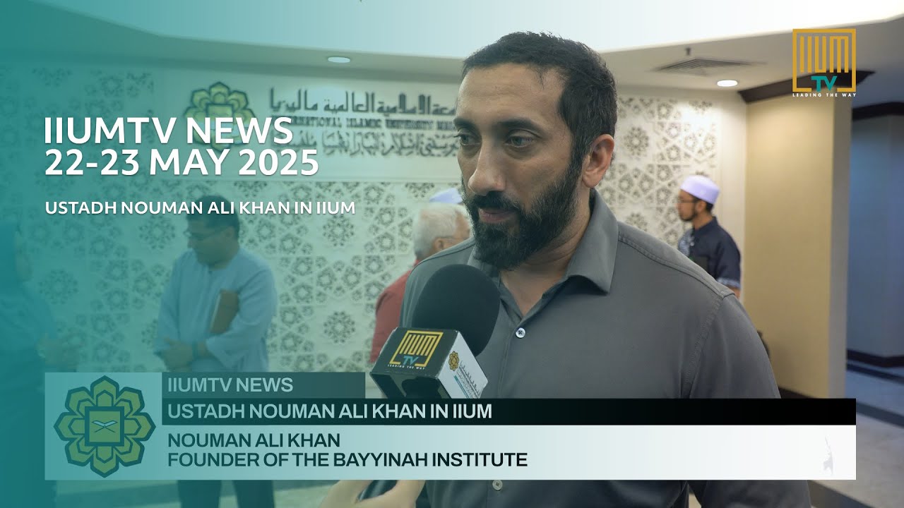 IIUMTV NEWS 22-23 MAY 2025