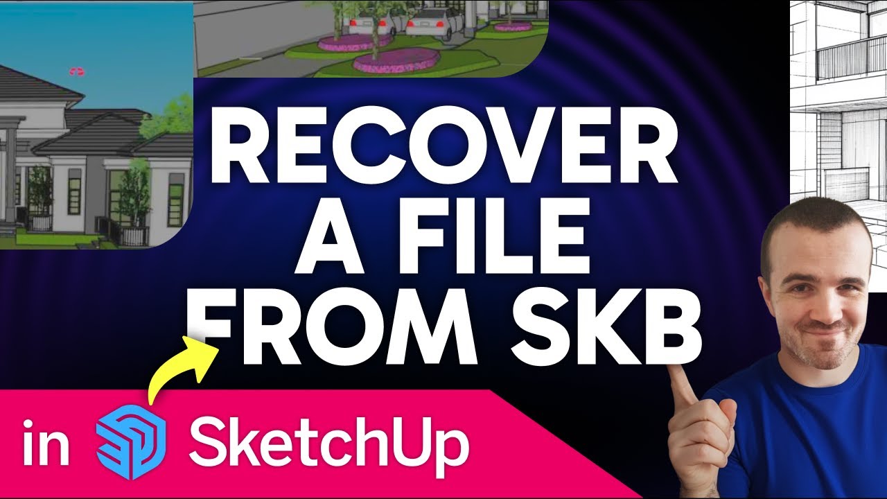 How to Recover a SketchUp File from SKB (Step by Step)
