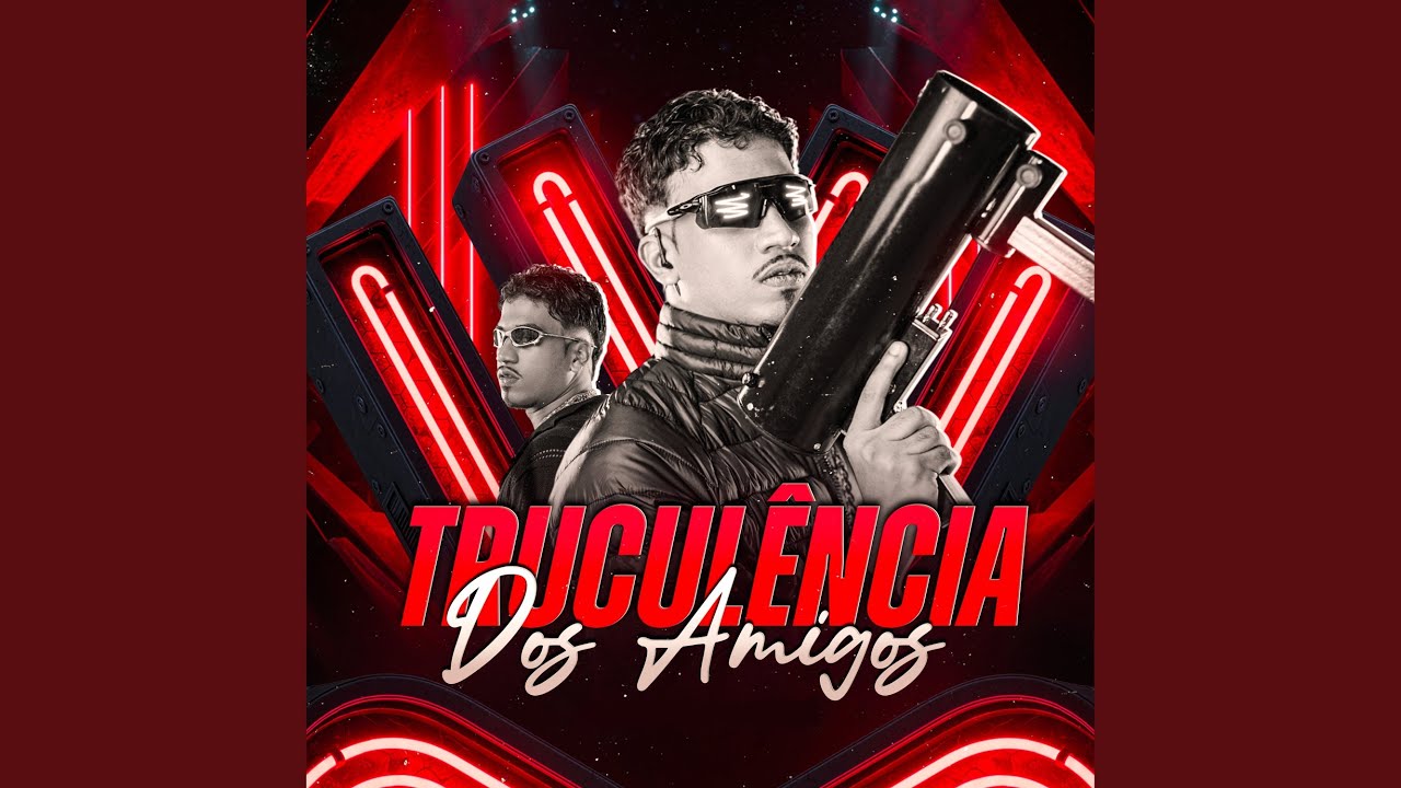 Trucul&ecirc;ncia dos Amigos