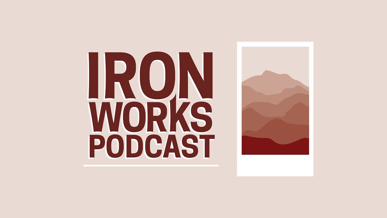The History of Daniel, Part 1 (Ironworks Podcast #63) | Pastor Tyler Warner and Zachary Grafman