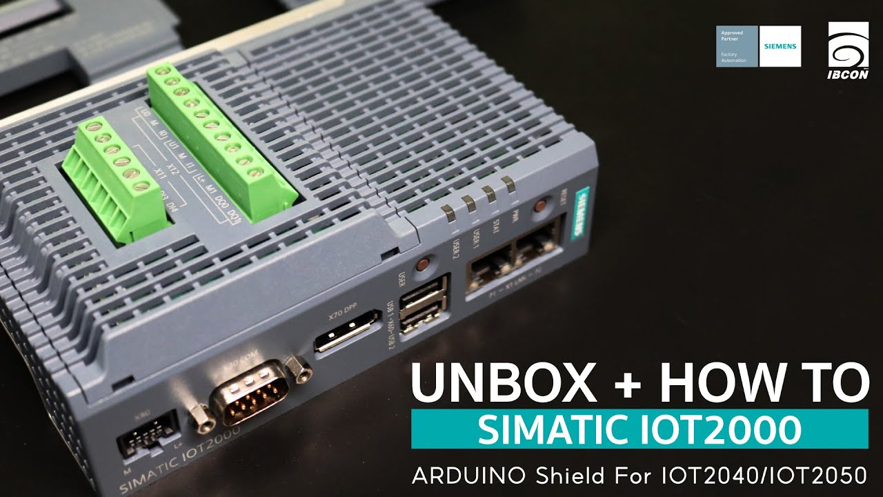 IBCON REVIEW : EP5 - SIMATIC IOT2000 input/output module For SIMATIC IOT2040/IOT2050 | IBCON