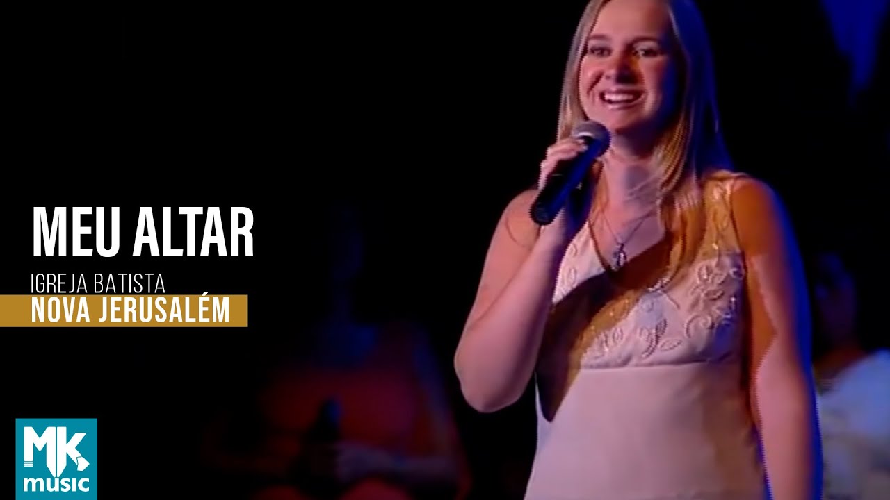 Igreja Batista Nova Jerusalém - Meu Altar (DVD Ao Vivo)