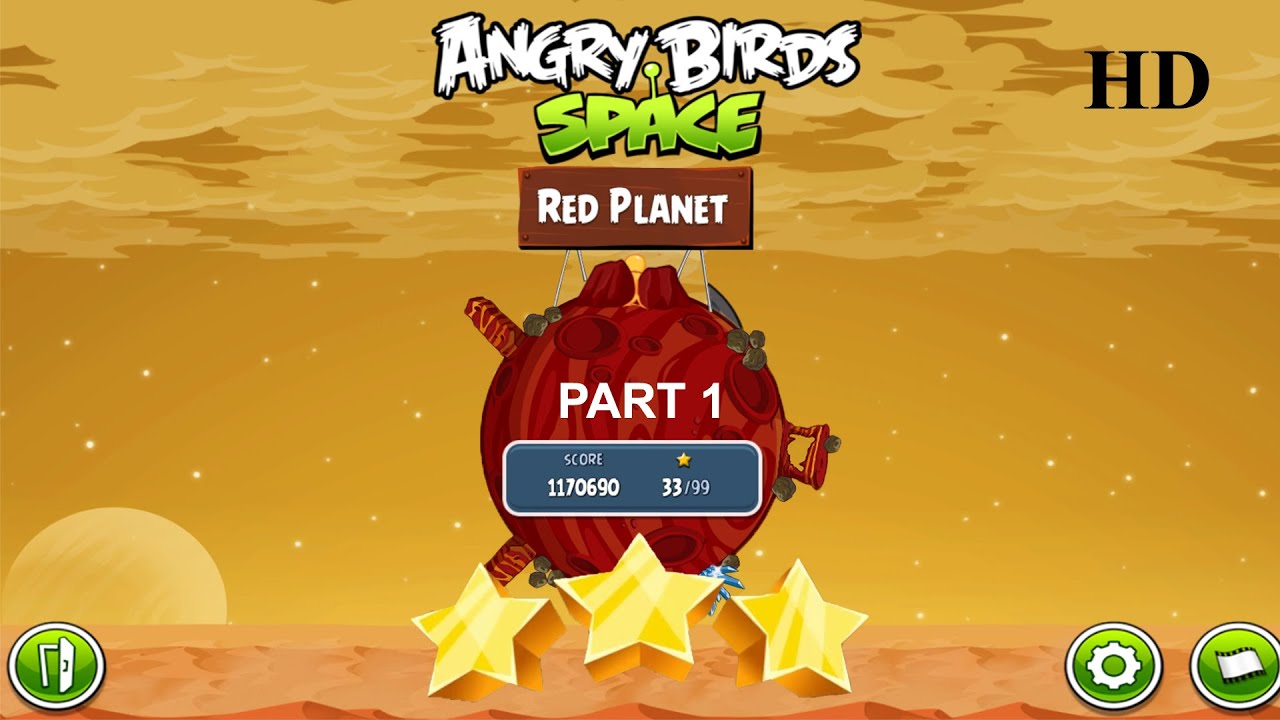 Angry Birds Space Gameplay| RED PLANET| Part 1| Level 1 to 10| All 3 Stars| Complete| Full HD ⭐⭐⭐