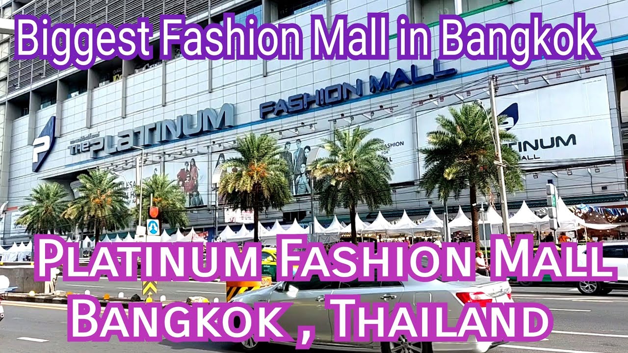 The Platinum Fashion Mall Bangkok / Biggest Fashion Mall in Bangkok | Walking Platinum Fashion Mall