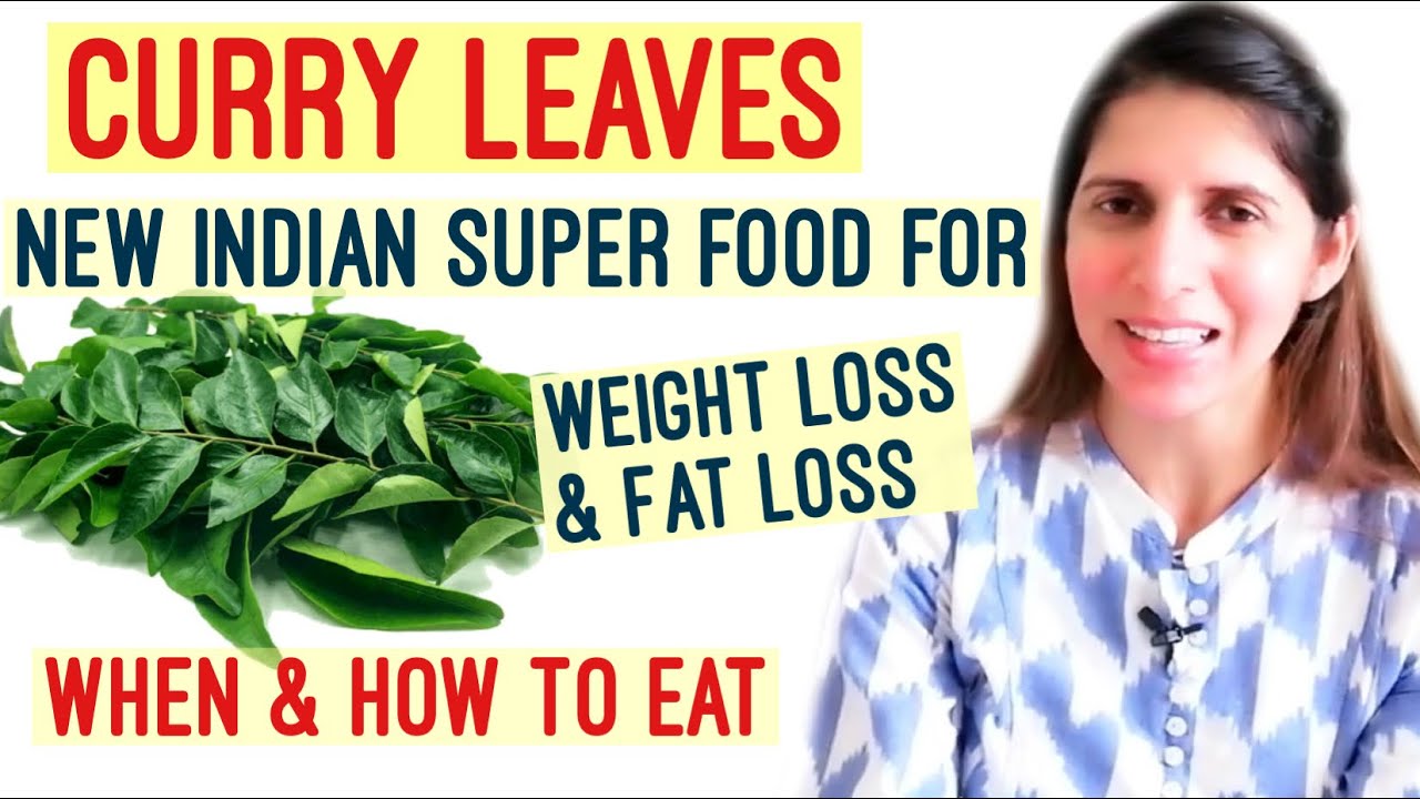 Indian Super Food Curry Leaves| Benefits & Usage for Weight Loss| करी पत्ते के फायदे | KYI EP - 10