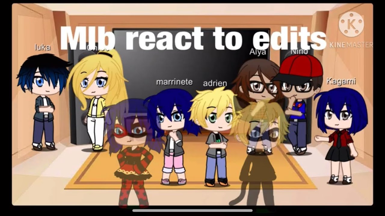 Miraculous react to edits