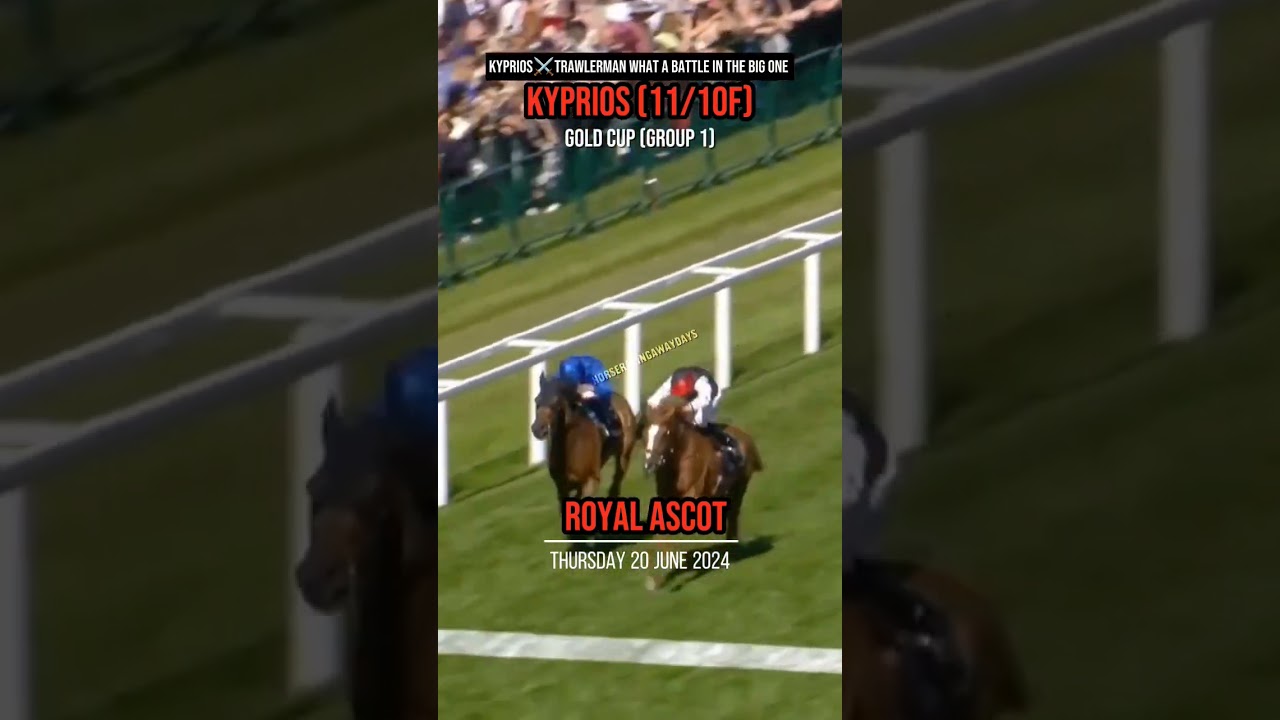 🏆🏆Kyprios Wins His 2nd Royal Ascot Gold Cup!