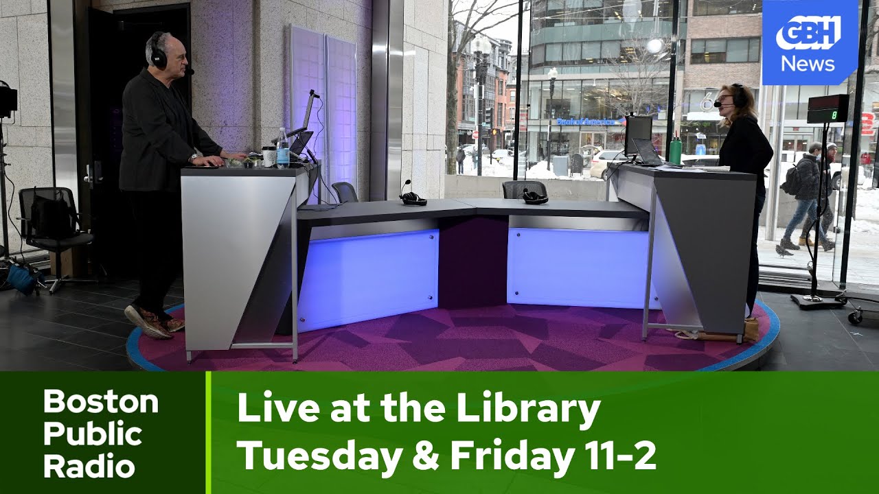 Boston Public Radio Live from the Boston Public Library, Friday, July 8