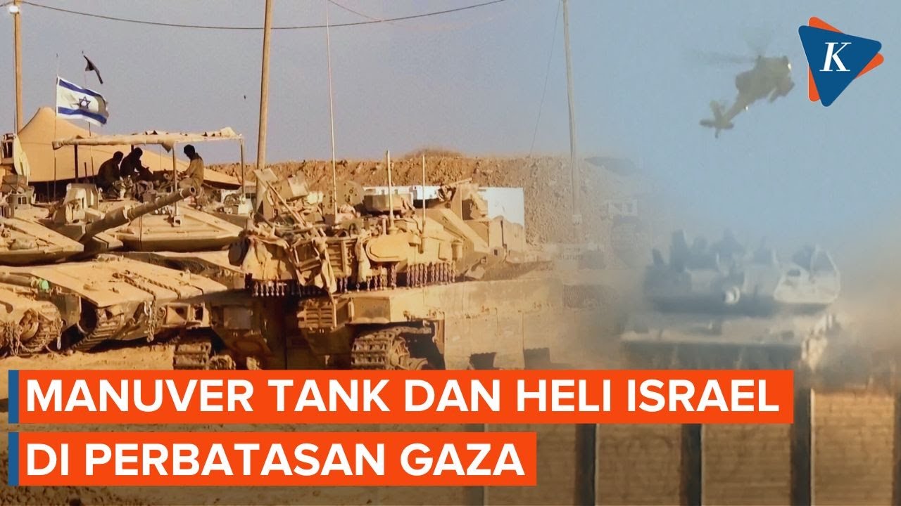 Penampakan Tank Israel Merangsek Perbatasan Gaza, Helikopter Lepaskan Tembakan