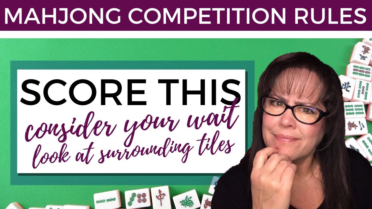 Mahjong Competition Rules Score This 20191208