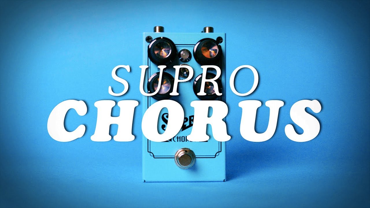 Supro Chorus || Demo
