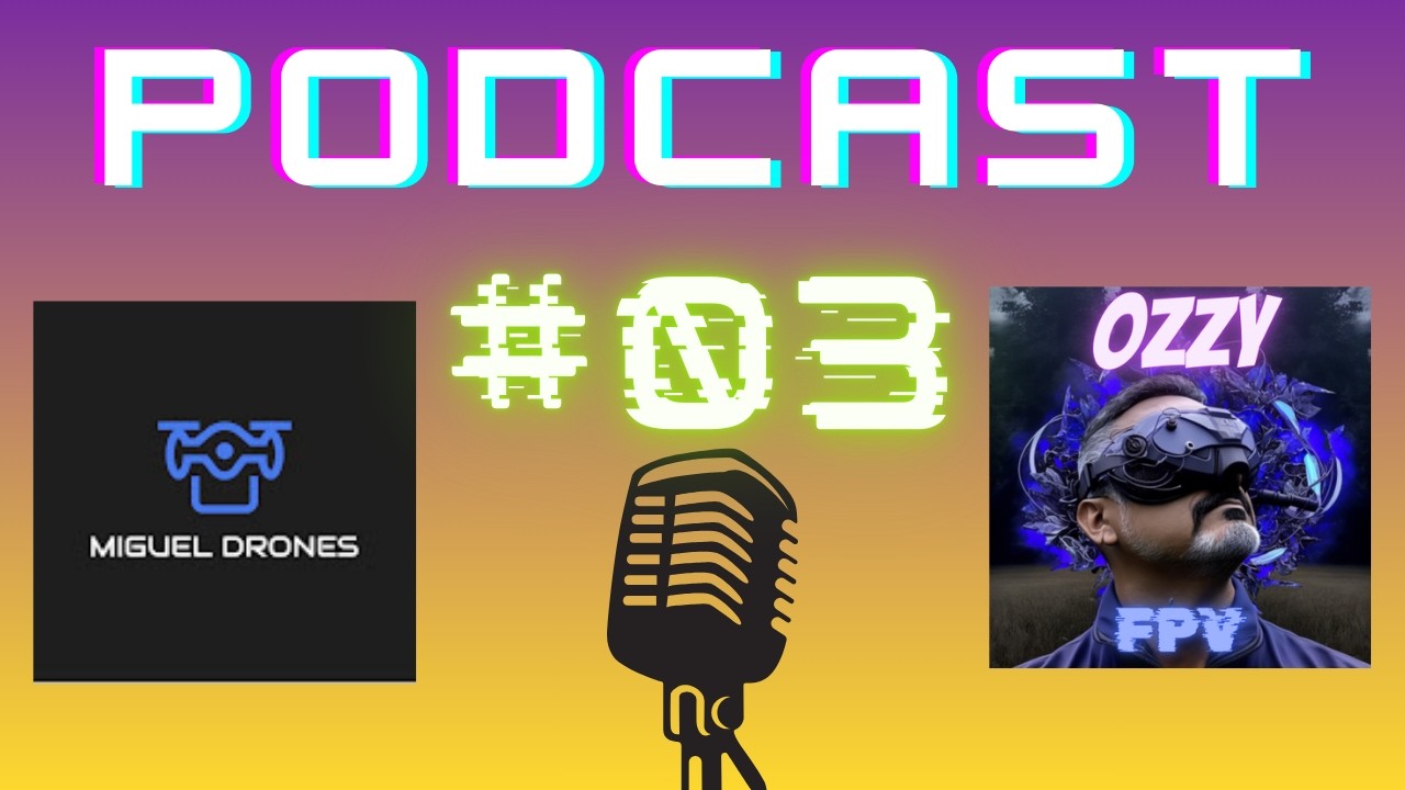 Miguel & Ozzy Podcast EVENTOS FPV 2026