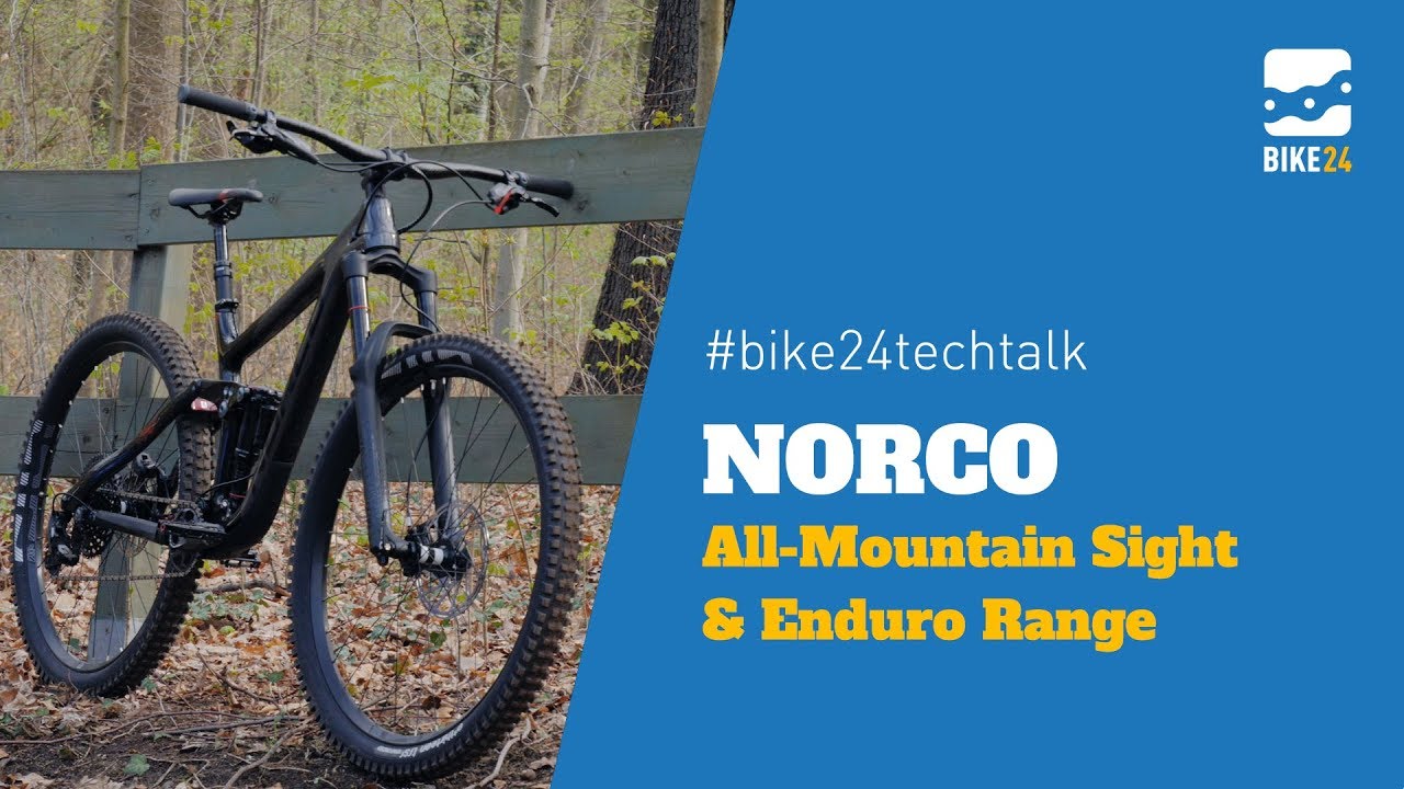 BIKE24 Techtalk | NORCO All-Mountain Sight & Enduro Range