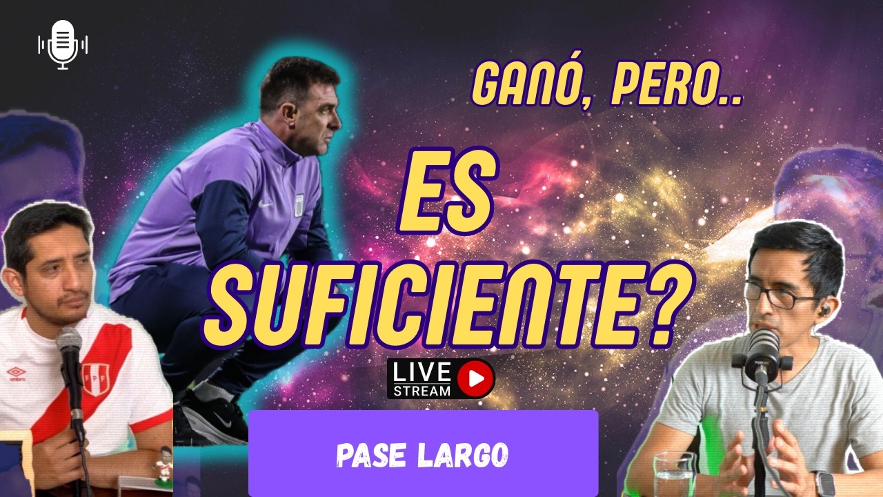 ¡GANÓ PERO NO GUSTÓ! 🚫 Alianza Lima y las dudas que deja Pablo Guede