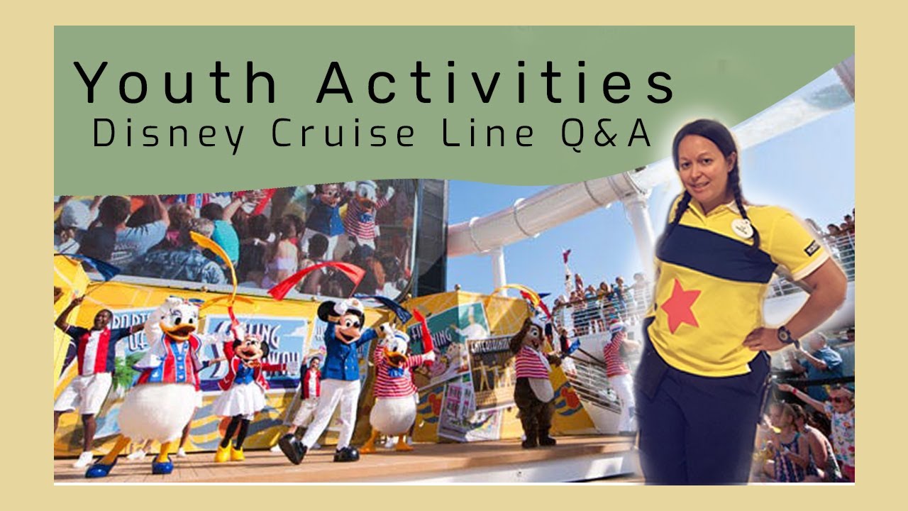 Disney Cruise Line Q&A With a Youth Activities Crew Member!