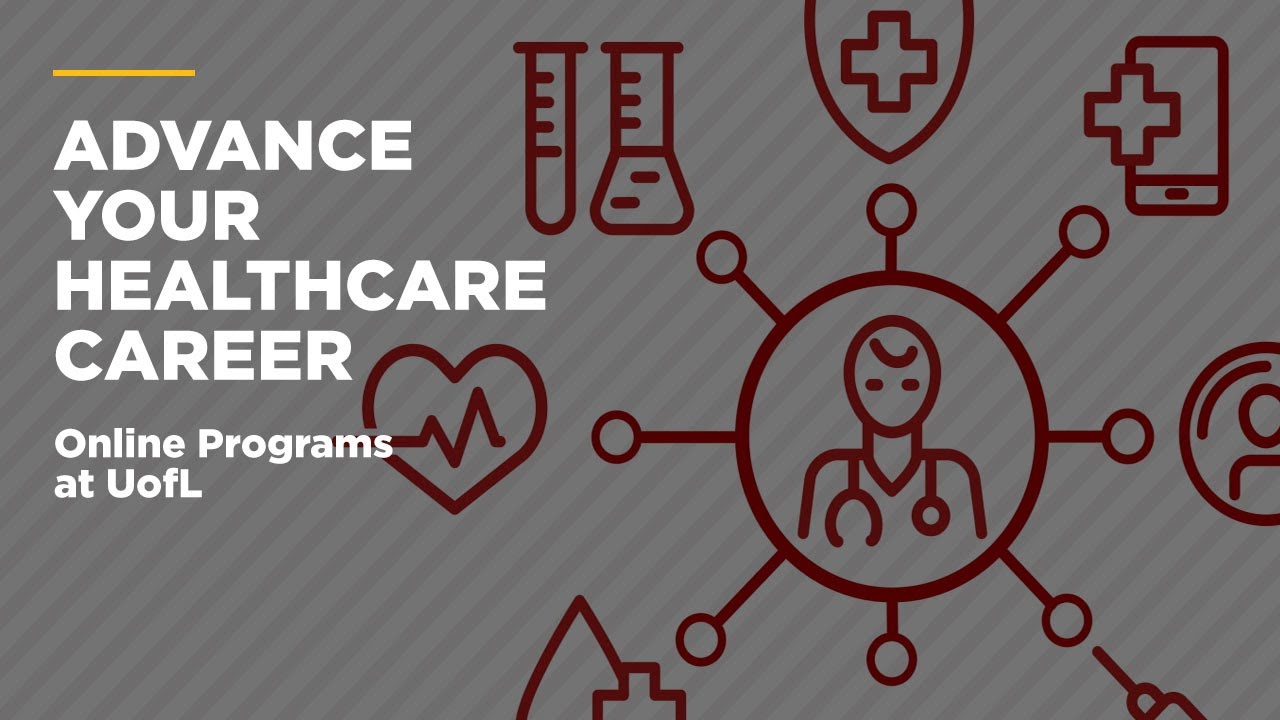 Online Healthcare Programs at the University of Louisville