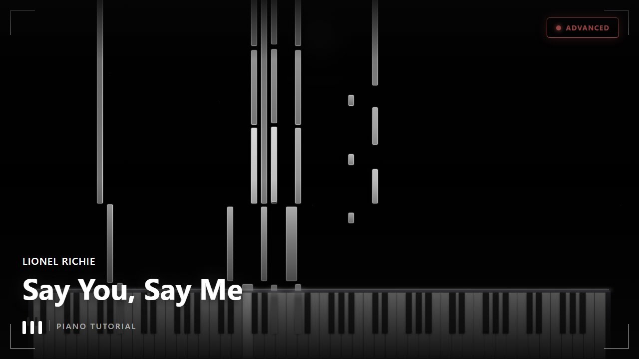 Lionel Richie - Say You, Say Me | Piano Tutorial