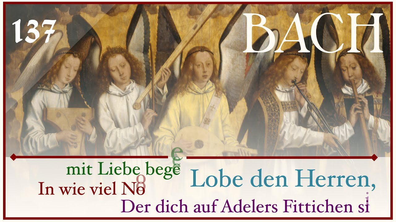 Bach - Lobe den Herren, den mächtigen König der Ehren (BWV 137) - Animation