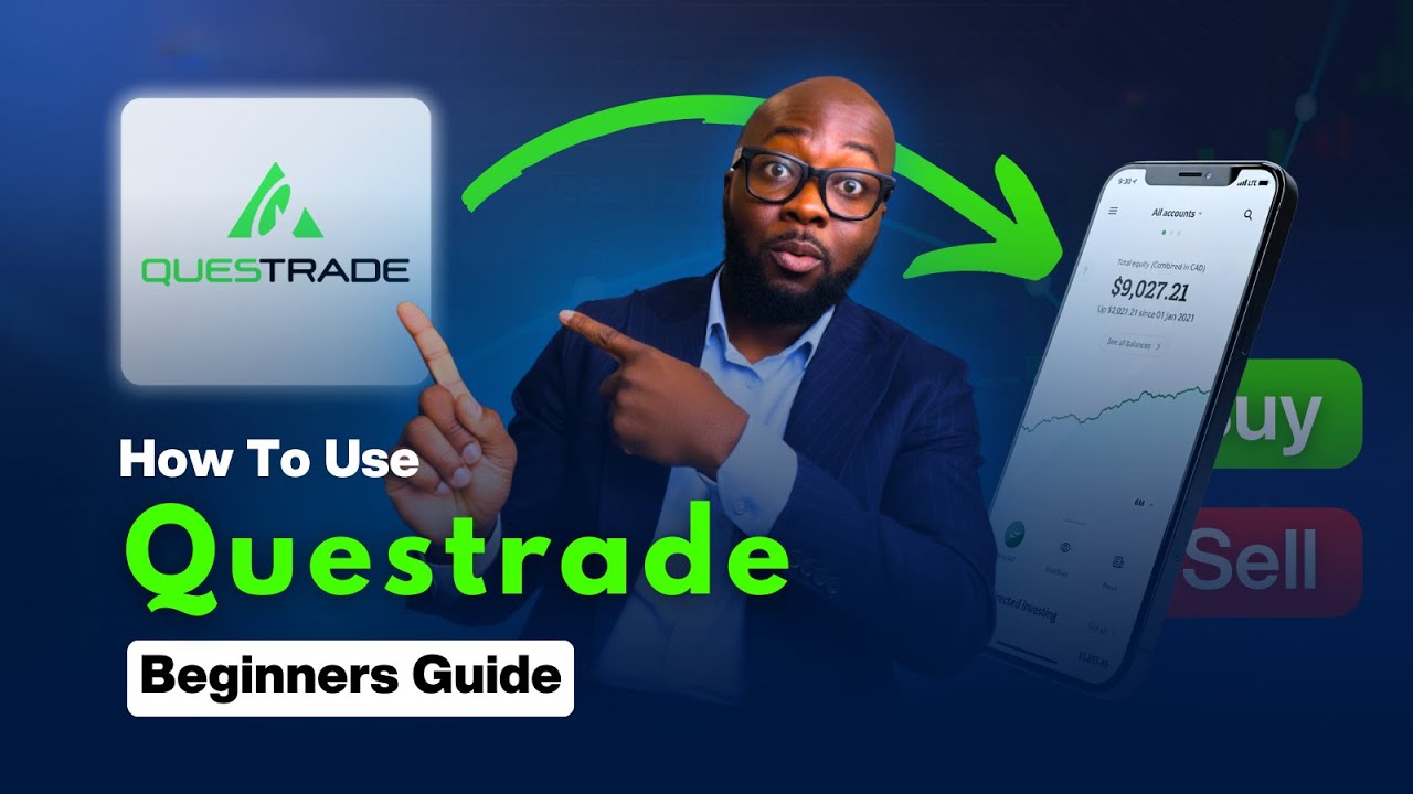 How to Buy Stocks & ETFs in Canada: Questrade Tutorial 2025 (Beginner Guide)