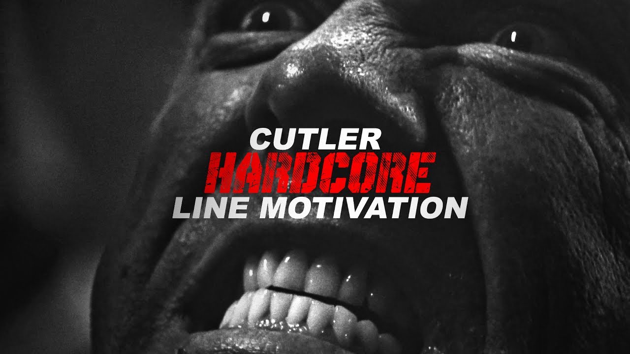 Cutler Gym Hardcore Line Motivation