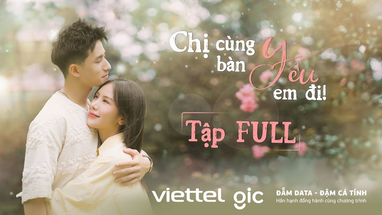 CHỊ CÙNG BÀN YÊU EM ĐI [FULL] I Phim Việt 2025 I Kem Xôi TV