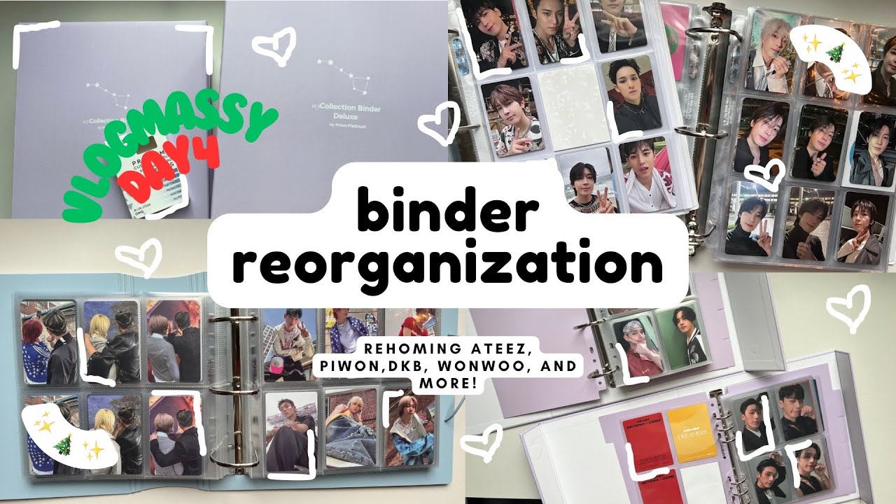 ✨ Vlogmassy! ✨ Day 4- binder reorganization~ moving around ateez, p1h, dkb, tbz and svt~