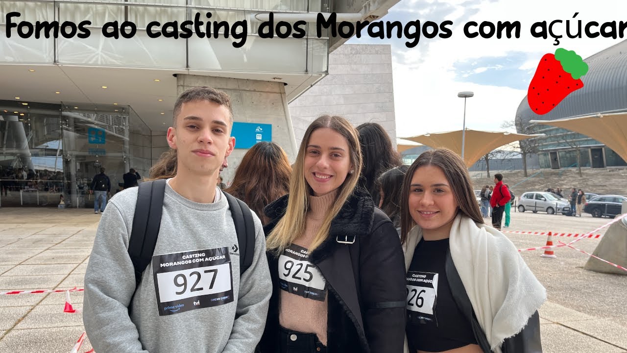 Fomos ao Casting dos Morangos com Açúcar
