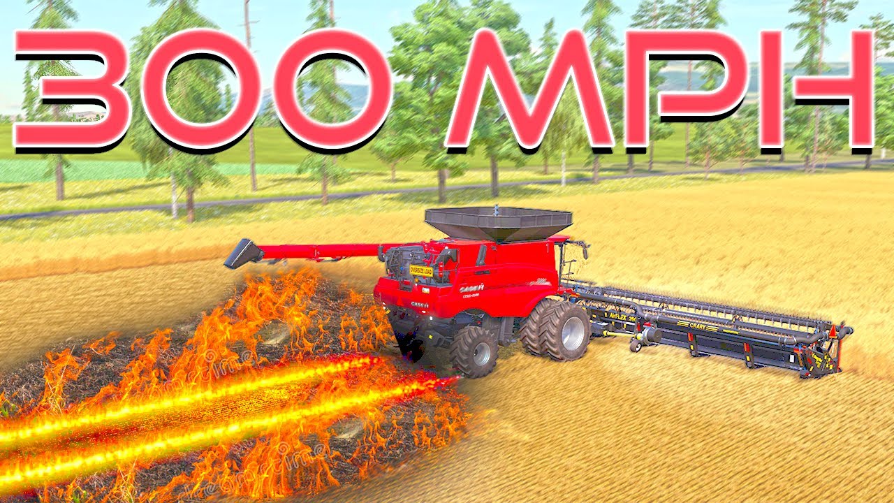 Farming Simulator but the Tractors Go 300 MPH