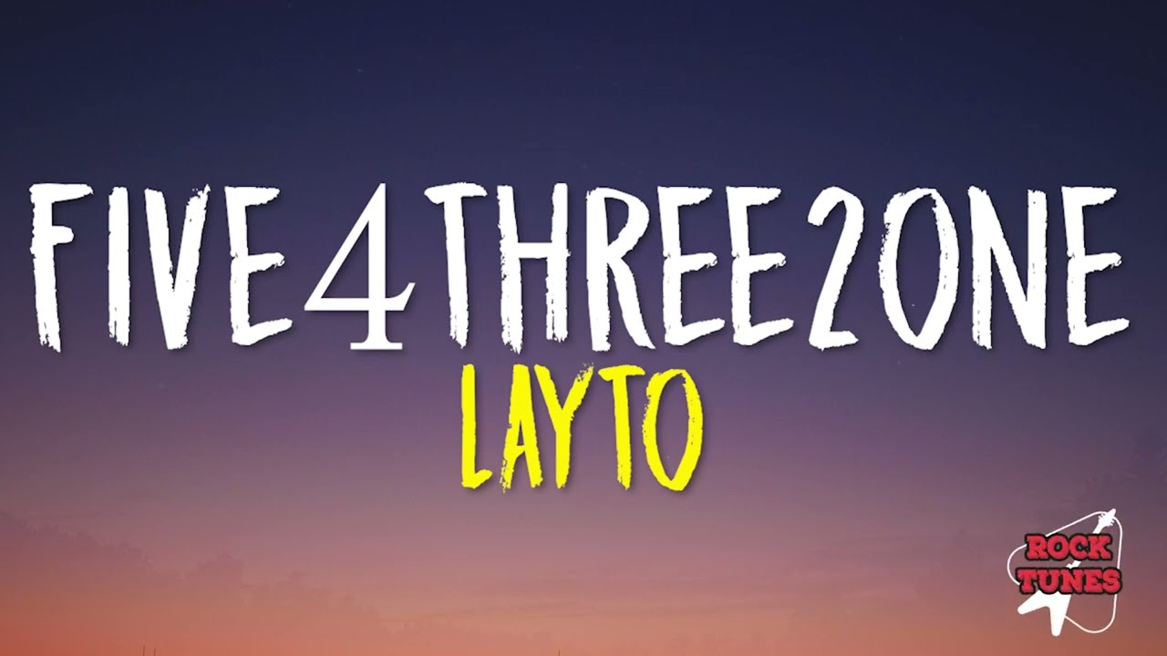 Layto - five4three2one (Lyrics)