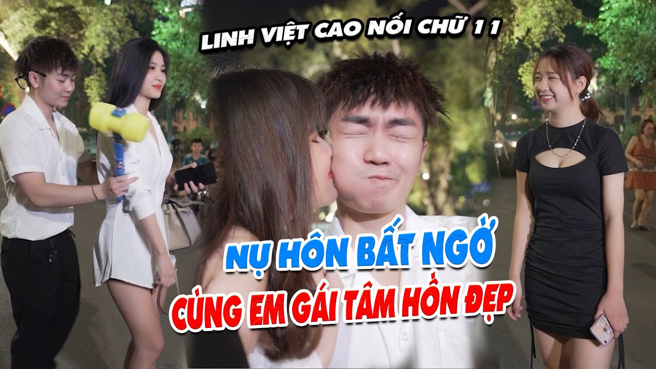 Nối Chữ Cùng Em Gái Tâm Hồn Đẹp Và Nụ Hôn Bất Ngờ dành cho Linh Việt Cao I Phần 11 I Nhanh Như Chớp