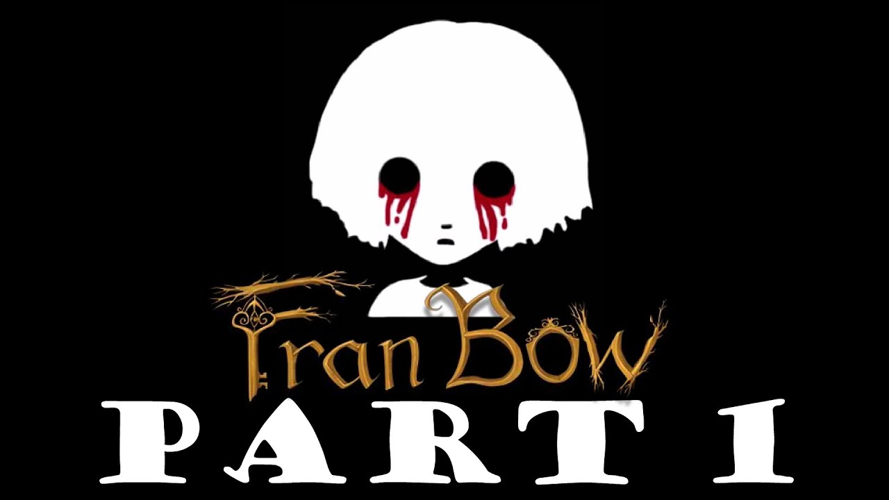 Игра Fran Bow | Часть 1