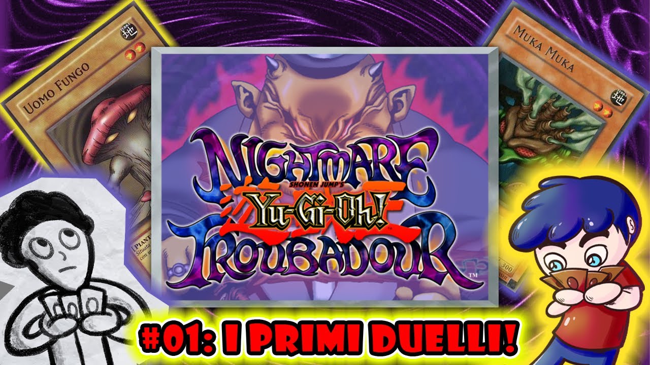 #01 I PRIMI DUELLI! || Yu-Gi-Oh: Nightmare Troubador - GAMEPLAY ITA