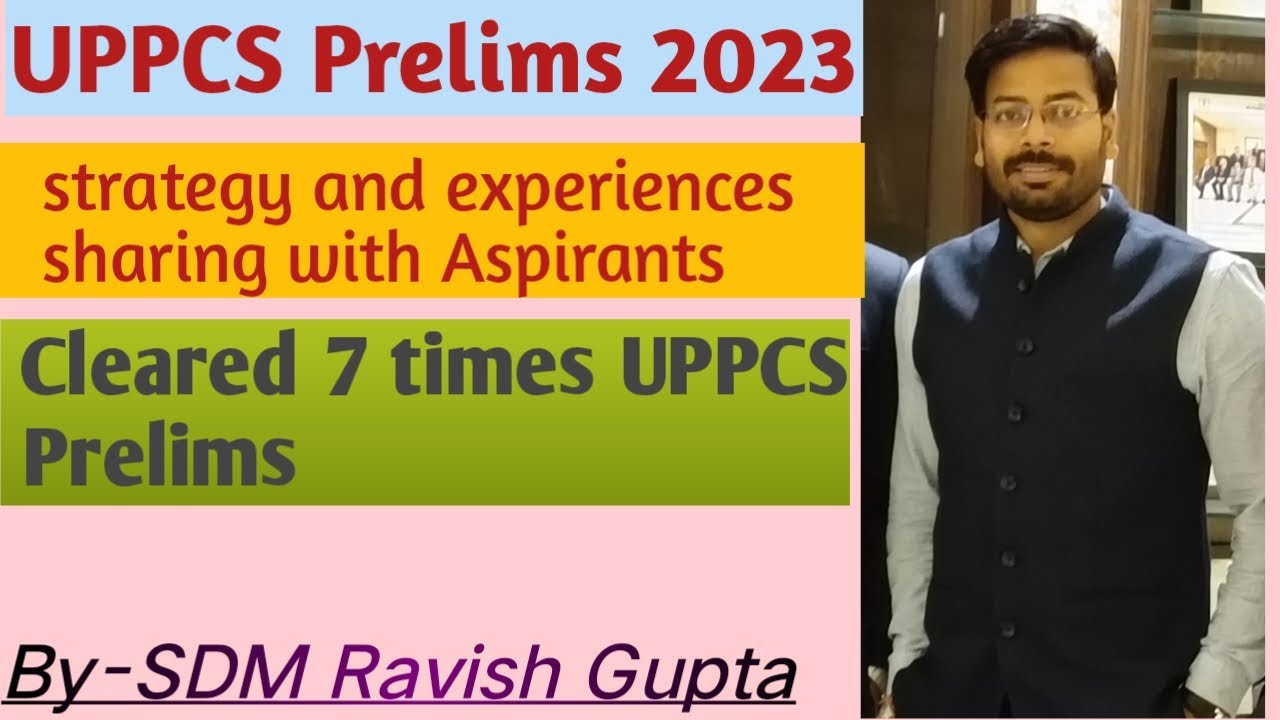 UPPCS 2023 strategy,book list,etc. Discussion with Hindi medium Topper Rank 27 SDM Ravish Gupta