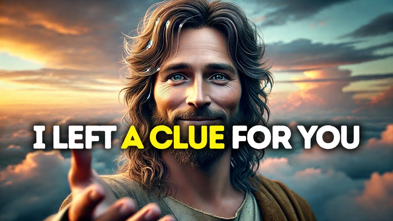 GOD SAYS: I LEFT A CLUE FOR YOU | God Message Today | Gods Message Now |God's Message Now Today