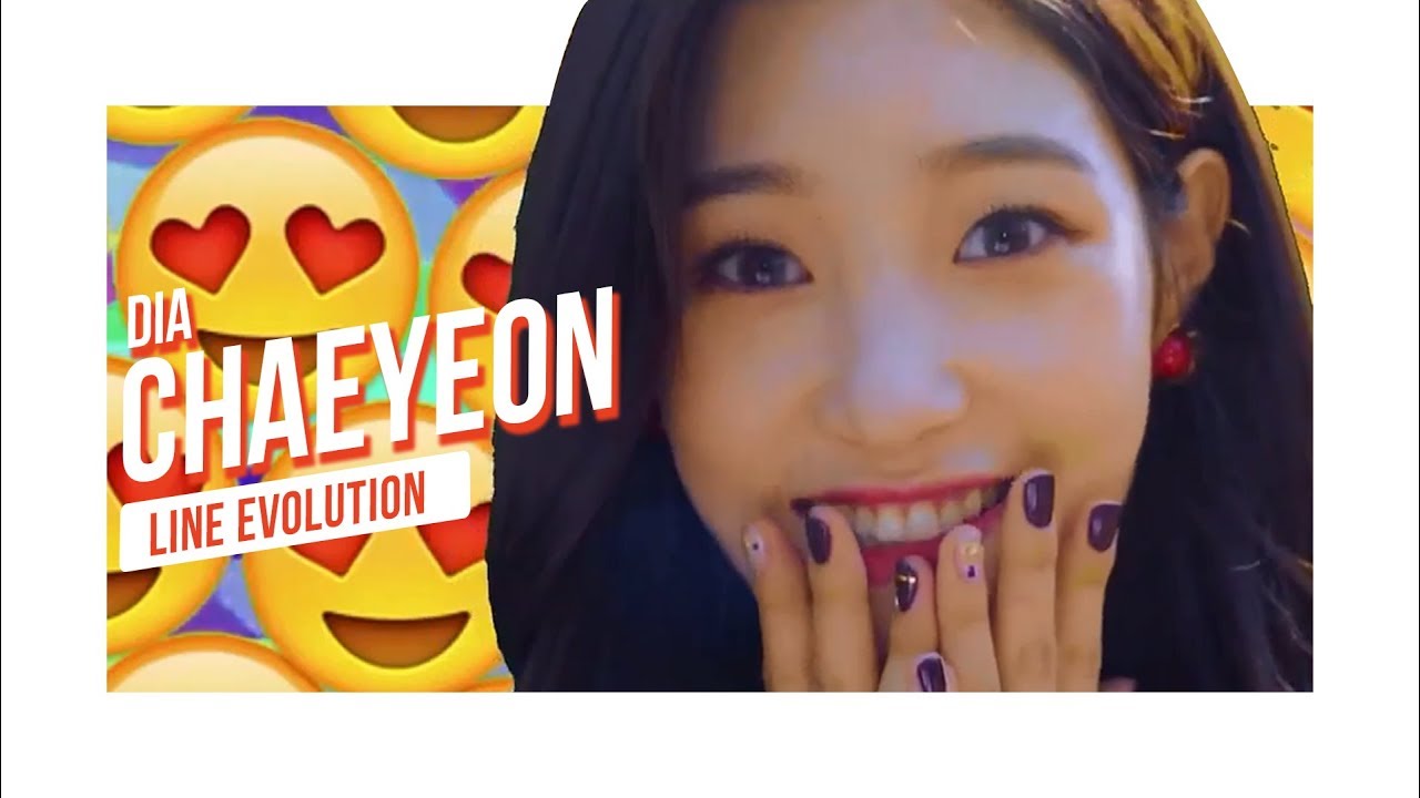 DIA - Chaeyeon (Line Evolution)