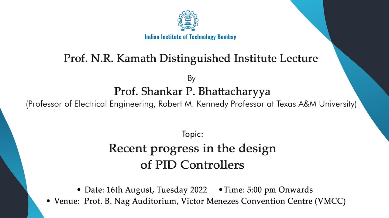 Prof. N.R. Kamath Distinguished Institute Lecture