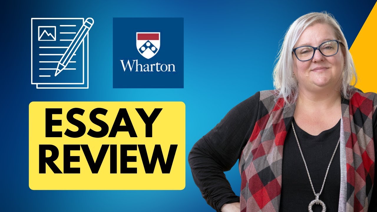 Wharton Essay Analysis and Tips | Writing Standout MBA Application Essays | Wharton Essay Strategy