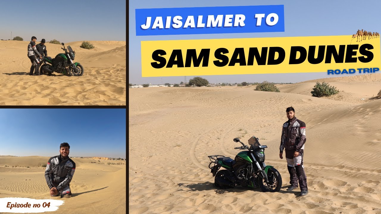 Jaisalmer to Sam Sand Dunes Bike Trip | Day 3 | Experience Sam Dunes in 2023