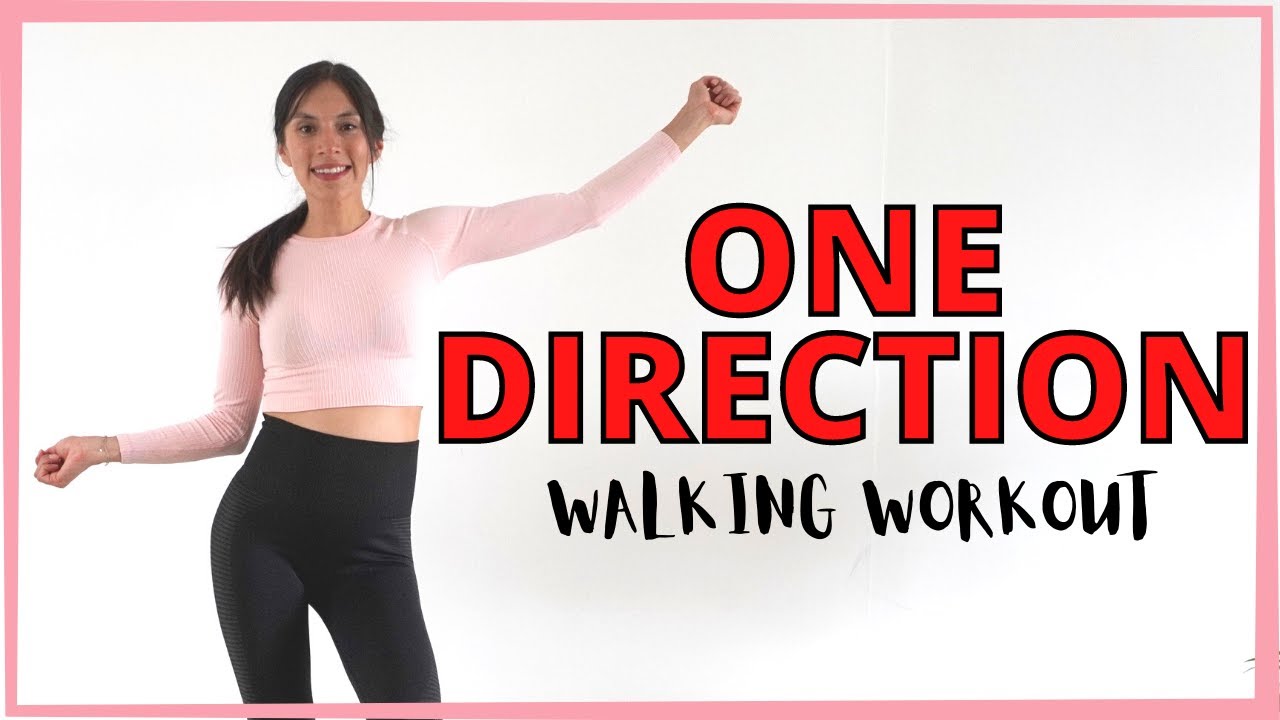 ONE DIRECTION INDOOR WALKING WORKOUT