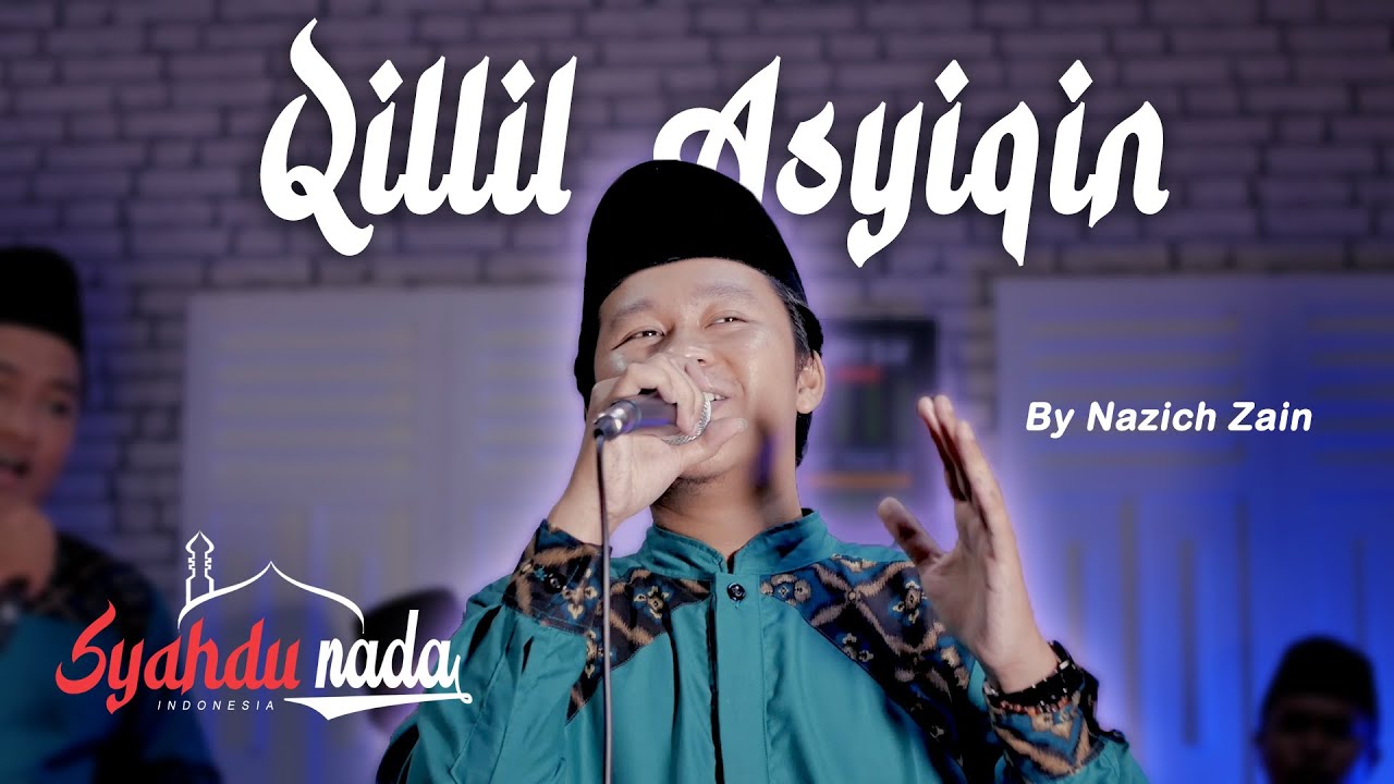Qillil Asyiqin (IB'AD) - By Nazich Zain | SYAHDU NADA - Jakarta