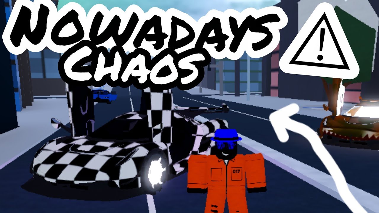Nowadays of barely Chaos in ROBLOX Jailbreak