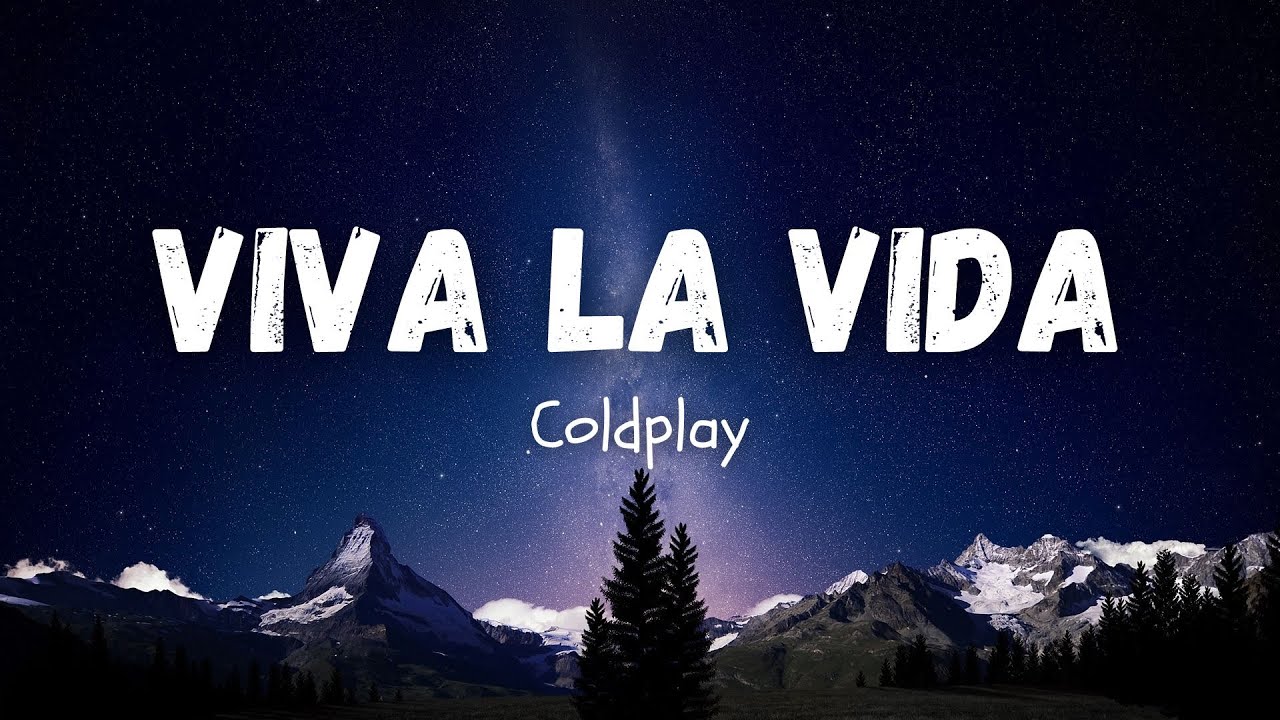 Coldplay - Viva La Vida (Lyrics)