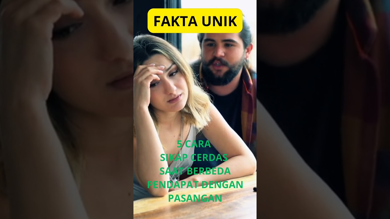 5 cara sikap cerdas saat berbeda pendapat dengan pasangan. #5cara. #sikapcerdas. #berbedapendapat.