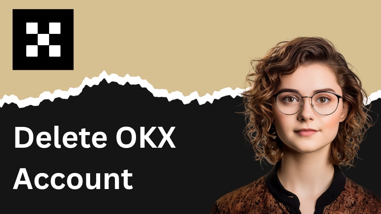 How to Delete OKX Account