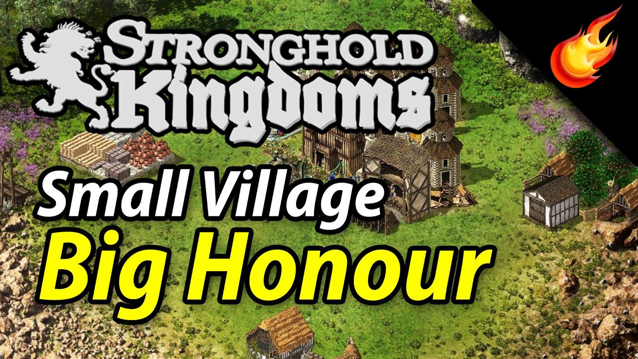 Stronghold Kingdoms — Маленькая деревня | Большая честь