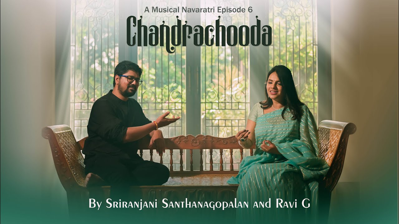 Chandrachooda | Sriranjani Tapasya | Ravi G
