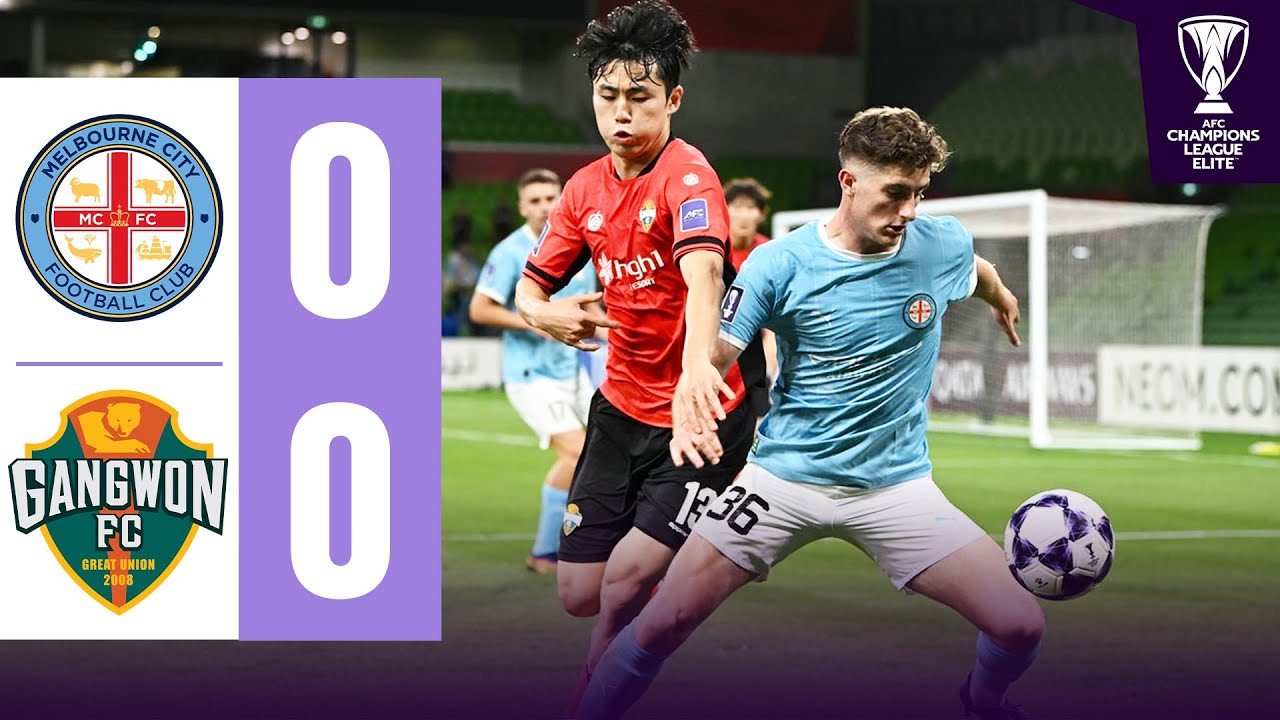 Gangwon SQUEEZE through with some help! | Melbourne City 🇦🇺 vs Gangwon FC 🇰🇷 | Highlights ACL Elite&trade;