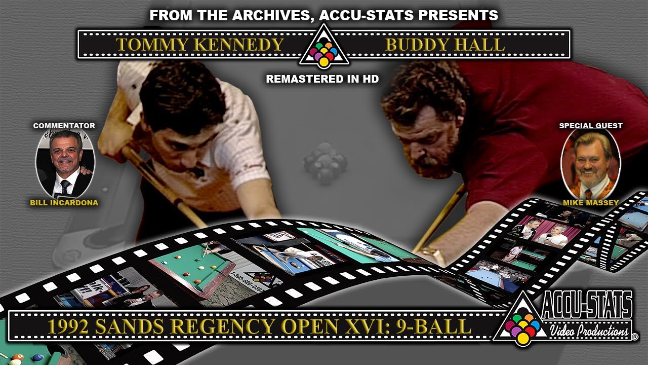 9-Ball - BUDDY HALL vs TOM KENNEDY - Sands Regency Open XVI